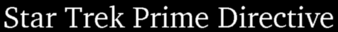 Prime Directive